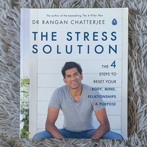 The Stress Solution Book by Dr. Rangan Chatterjee
